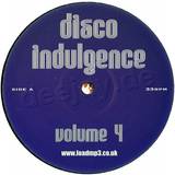Disco Indulgence - Volume *4*