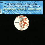 Ranucci & Pelusi Pres. Promise - Move You Down