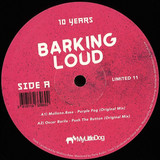 Various - 10 Years Barking Loud
