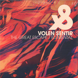 Volen Sentir - The Great Escape