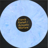 FRANCK KARTELL - ACOUSTIC WARFARE LP