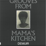 Demuir - Grooves From Mama's Kitchen
