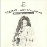 Mafia & Fluxy ft. Reemah / Vale - What Goes Around LP