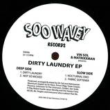 Vin Sol & Matrixxman - Dirty Laundry