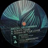 Macca & Loz Contreras - Always Your Lover Ep