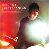Dylan Howe - Subterranean: New Designs On Bowie's Berlin