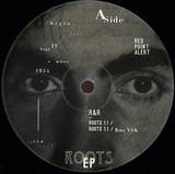 R&r - Roots Ep