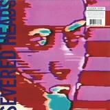 Severed Heads - Lamborghini / Petrol