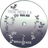 Dana Ruh - Vochi Vochi Ep
