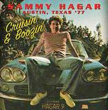 Sammy Hagar - Austin, Texas '77 - Cruisin' & Boozin'