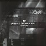 Law - Sophine // Emptiness Is Form (the Remixes)