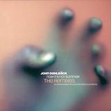 John Dahlbäck - Now It's Not Summer