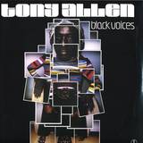Tony Allen - Black Voices