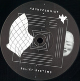 Mathis Ruffing - Hauntologist Belief-Systems EP