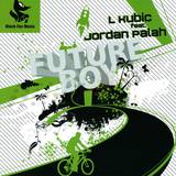 L Kubic Ft. Jordan Palah - Future Boy