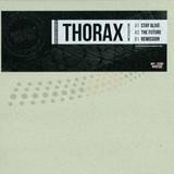 Thorax - Stay Alive