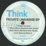 Think Ft. Novika - Private Universe Ep
