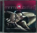Minimal Club Affairs - Volume 3