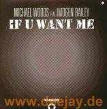 Michael Woods - If You Want Me