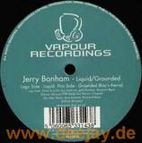 Jerry Bonham - Liquid/ Grounded