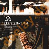 Dj Gigi & Da Thrill - The Audio Alliance