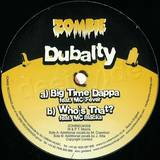 Dubality - Big Time Dappa