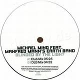 Michael Mind Feat. Manfred Mann - Blinded