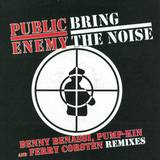 Public Enemy - Bring The Noise