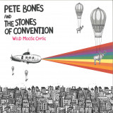 Pete Bones And The Stones Of Convention - Wild Moose Chase LP