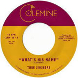 Thee Sinseers - What's His Name