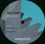 Aldo Cadiz - Scotch Ep