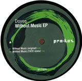 Doyeq - Without Music Ep