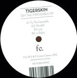 Tigerskin - Try The Impossible Ep