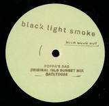 Lightbluemover Vs. Black Light Smoke - No Cliche/ Poppas Bag