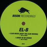 El-b Ft. Mc D-twist - Club Music (keep The Club Moving)
