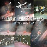 Various - B-Boy Anthems Volume 6