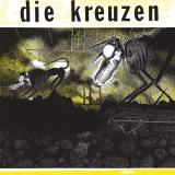 Die Kreuzen - Die Kreuzen LP