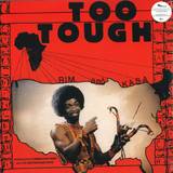 Rim And Kasa / Rim And The Believers - Too Tough / I'm Not Going To Let You Go