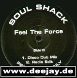Soul Shack - Can You Feel The Force