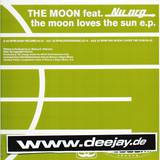 The Moon Feat. Nu Nrg - The Moon Loves The Sun Ep