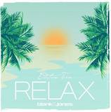 Blank & Jones - Relax Edition 10