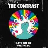 Contrast - Days Go By