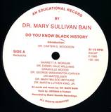 Dr Mary Sullivan Bain - Do You Know Black History