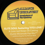 Elite Soul feat. Tito Love - Love Just Keeps On Coming
