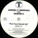 Andrea T Mendoza - Put Your Hands Up