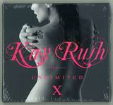 Kay Rush - Unlimited Vol. X