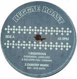 Evergreen, Landlord, & Ruckspin - Righteous Ep