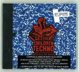Let The Children Techno - Let The Children Techno