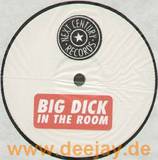 Big Dick In The Room - Big Room