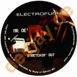 Mr. De - Stretchin Out